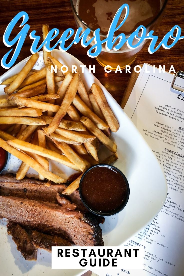 25+ Best Restaurants in Greensboro, North Carolina