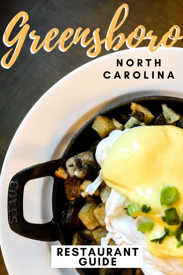 25+ Best Restaurants in Greensboro, North Carolina