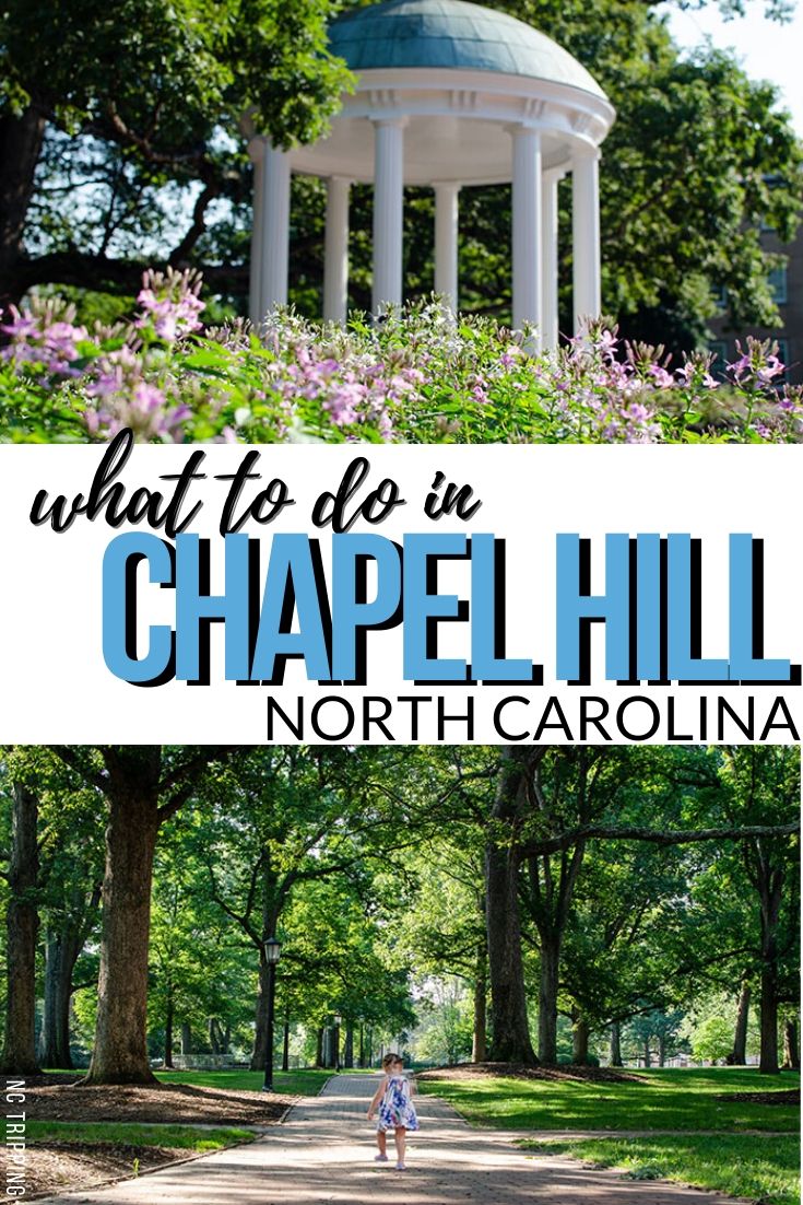 25 Best Things to Do in Chapel Hill and Orange County NC