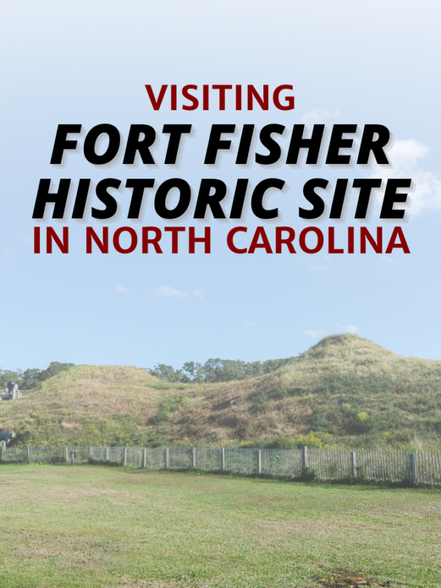 Fort Fisher Historic Site NC Tripping