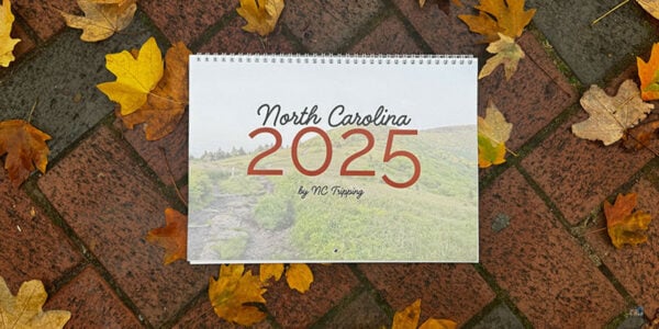 2025 North Carolina Travel Wall Calendar by NC Tripping